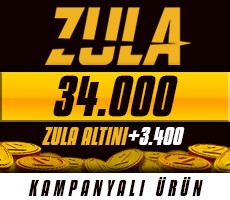 34.000 + 6800 BONUS Zula Altını Epin